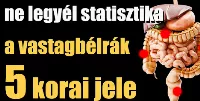 Ismerd meg a vastagbélrák 5 korai jelét! Ne kerülj a statisztikába!